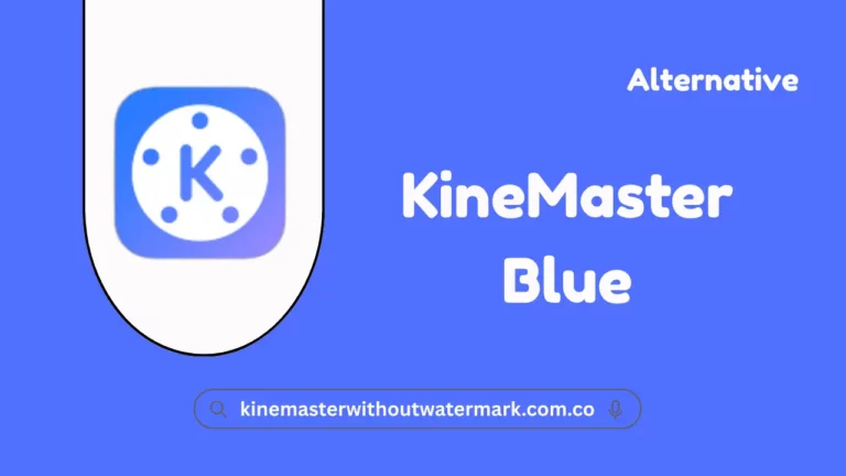 KineMaster Blue Pro APK