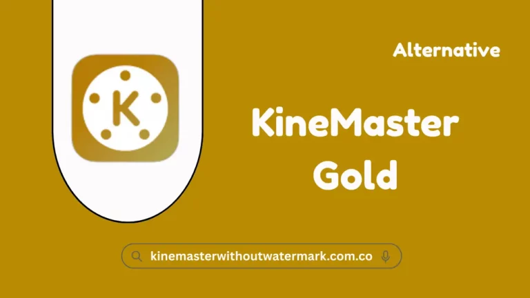 KineMaster Gold APK